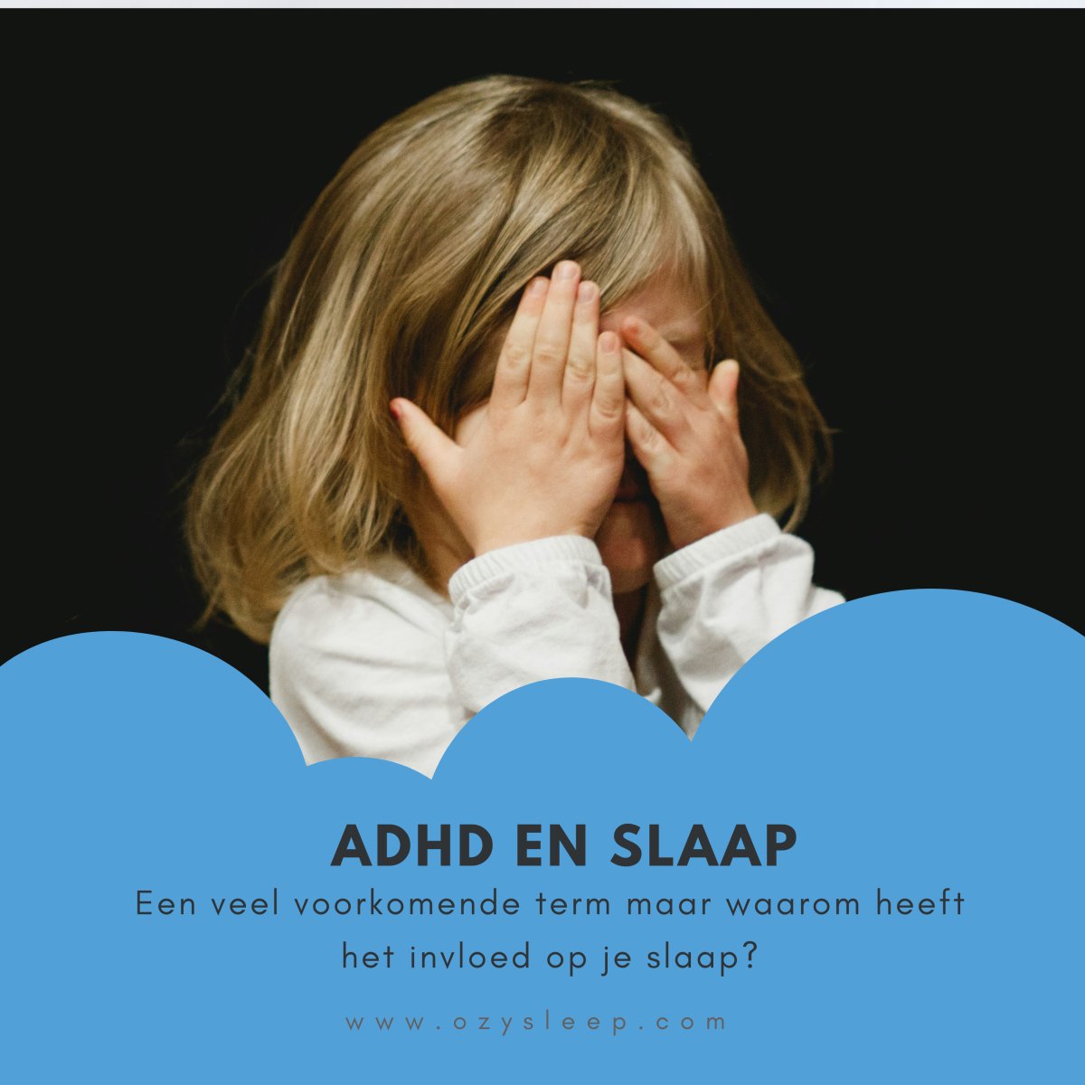 ADHD wat is het en wat doet het met je slaap? - Ozysleep