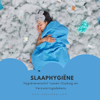 Hygiëneverschil tussen Ozybag en Verzwaringsdekens - Ozysleep