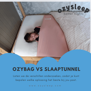 OzyBag vs. Slaaptunnel: Welke Kies Jij voor een Comfortabele Nachtrust? - Ozysleep