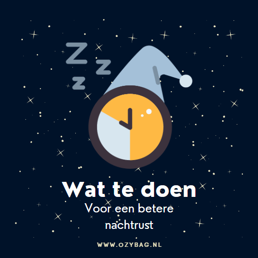 Wat te doen voor een betere nachtrust - Ozysleep